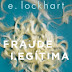 Fraude Legítima - E. Lockhart