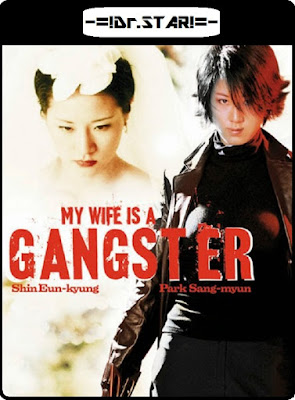 My Wife Is a Gangster 2001 Dual Audio 720p WEBRip 1.3Gb