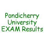 Pondicherry University is one of the famous university in India. It is alos known as famous and central university founded in 1985Pondicherry University B.Ed Exam Results,B.Sc Exam Results, BA Exam Results, Exam Results, new Results, all results.Mohammad Hasin is the vice chancellor of Pondichery university.