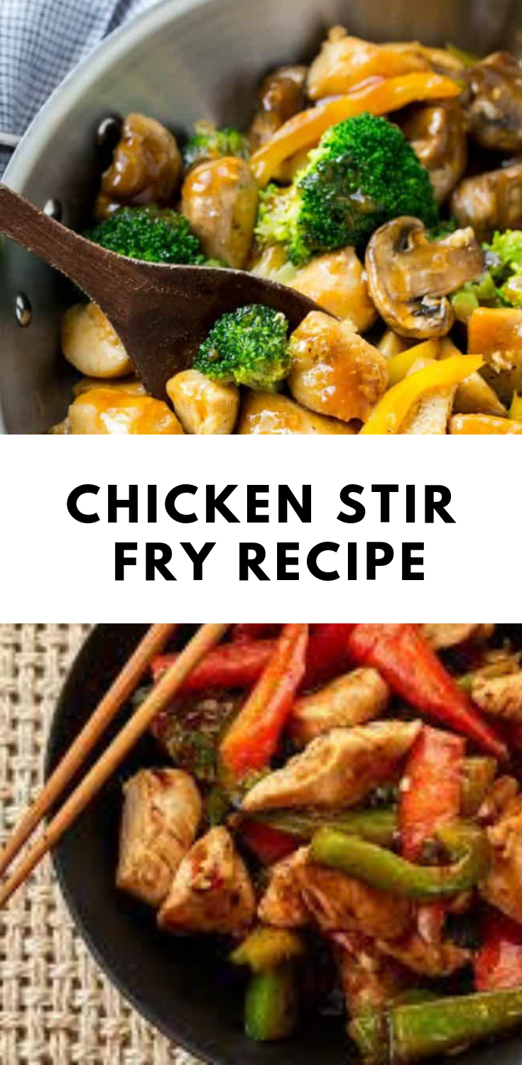 CHICKEN STIR FRY RECIPE - New Healthy Recipes