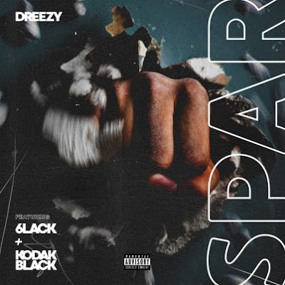 Dreezy ft. 6LACK & Kodak Black - "Spar" | @DreezyDreezy @6LACK @KodakBlack1k / www.hiphopondeck.com