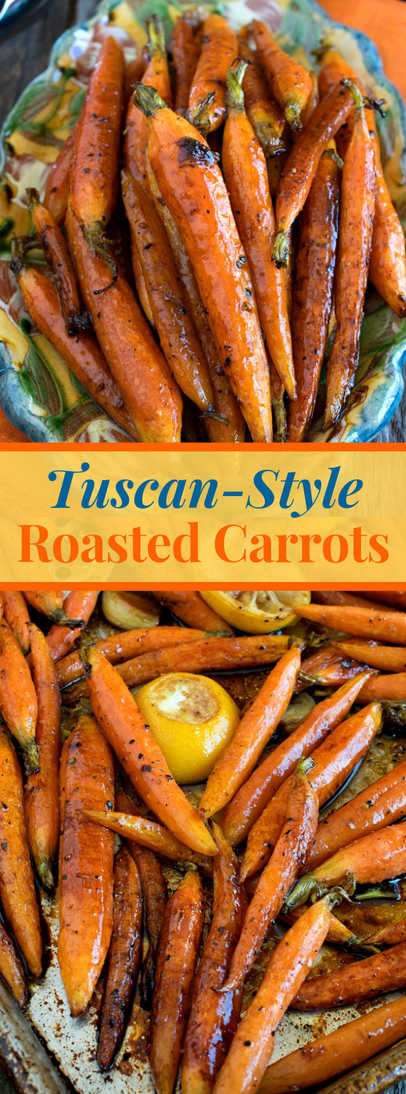 TuscanStyle Roasted Carrots vegetarian healthyrecipe