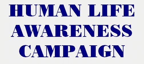 Human Life Awareness Campaign