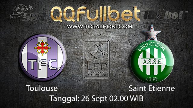 Prediksi Bola Jitu Toulouse vs Saint Etienne 26 September 2018 ( French Ligue 1 )