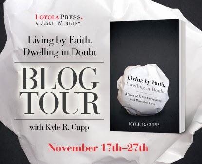 Living By Faith, Dwelling in Doubt: A Story of Belief, Uncertainty, and Boundless Love