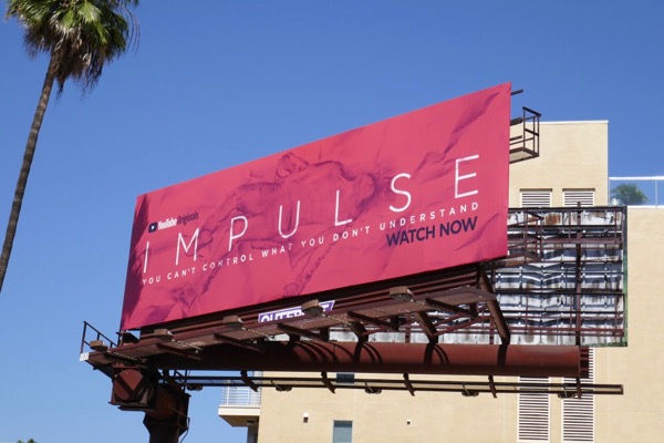 Impulse season 1 billboard Sunset Boulevard Impulse season 1 billboard