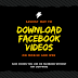 HOW TO DOWNLOAD FACEBOOK VIDEO (WEB)