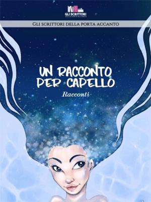 Un racconto per capello