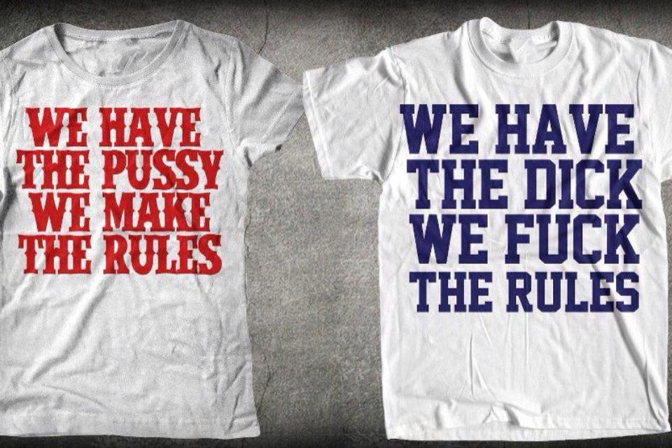 [Image: We+have+the+pussy+we+make+the+rules+-+We...+rules.jpg]