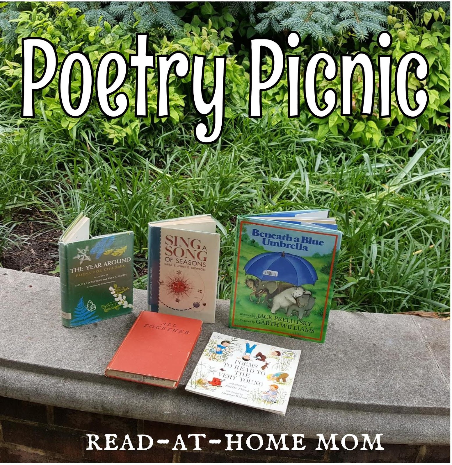 ReadatHome Mom Poetry Picnic May 26, 2017