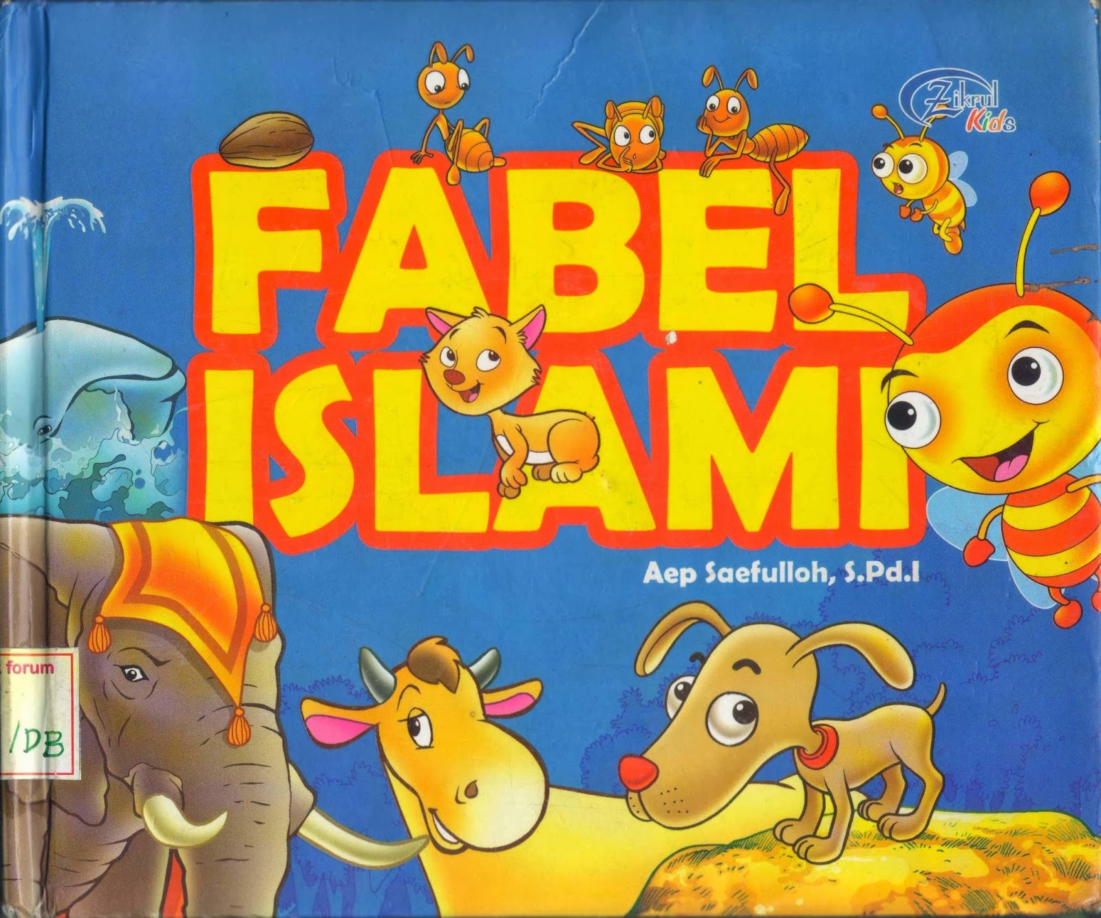 Cerita pendek islami bledug mrapi kisah hewan hewan dalam 