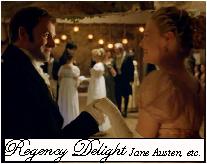 Regency Delight ~Jane Austen, etc.~