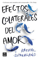 Efectos colaterales del amor de Krystal Sutherland [Destino]