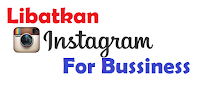 Melibatkan Instagram Untuk Kepentingan Bisnis Online