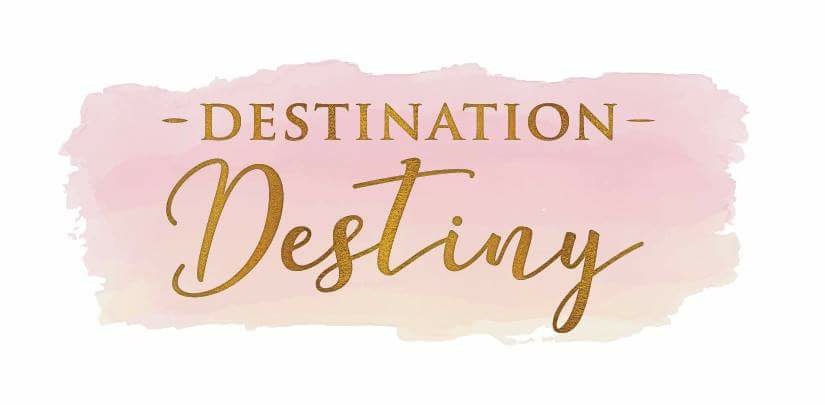 Destination Destiny....My Life, My Testimony