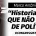 Marco Antônio Villa, o "historiador" que fala de histórias que não conhece
