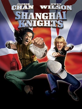 Hiệp Sĩ Thượng Hải - Shanghai Knights