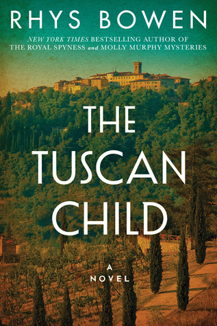 Review: The Tuscan Child by Rhys Bowen