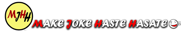 Make Joke Haste Hasate