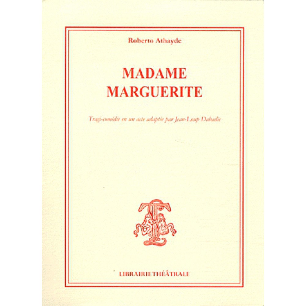 Madame Marguerite Madame Marguerite