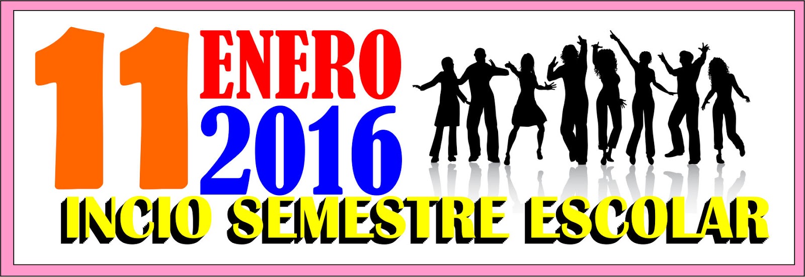 INICIO DE SEMESTRE ESCOLAR ENERO 2016