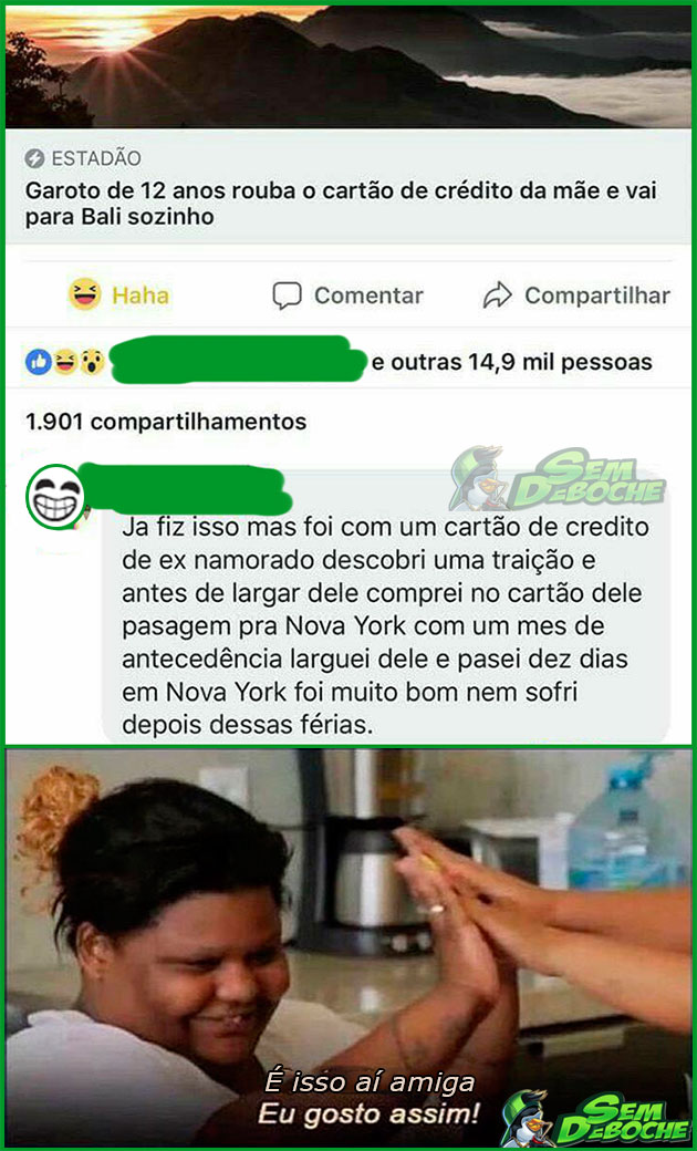 UM ROUBOU O CARTÃO DE CRÉDITO PRA SE DIVERTIR. A OUTRA PRA SE VINGAR UM ROUBOU O CARTÃO DE CRÉDITO PRA SE DIVERTIR. A OUTRA PRA SE VINGAR