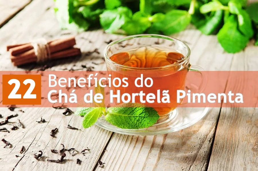 22 grandes benefícios do chá de hortelã pimenta para a pele, o cabelo e a saúde