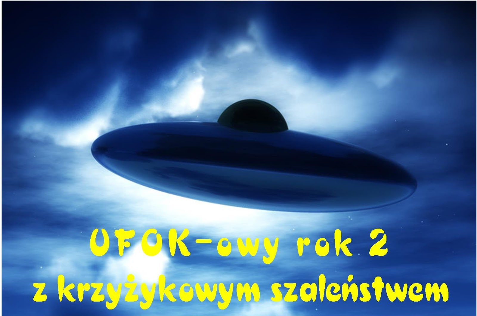 UFO-kowy rok z Katarzyna