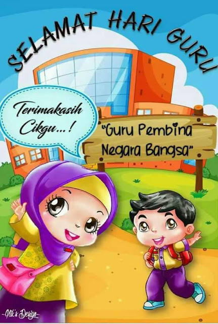 Selamat Hari Guru , 16 mei, terima kasih cikgu, guru pembina negara bangsa