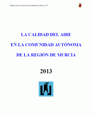 Informe Anual Calidad Aire Región Murcia 2013