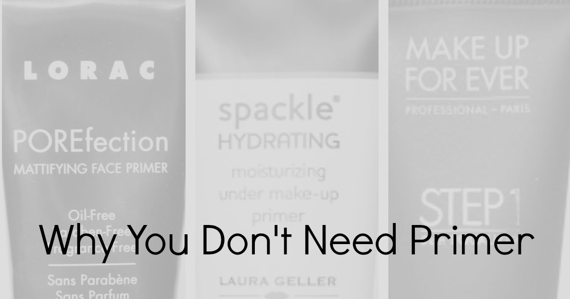 Why You Don't Need Primer
