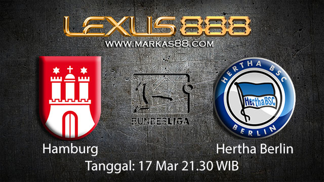 BOLA88 - PREDIKSI TARUHAN BOLA HAMBURG VS HERTHA BERLIN 17 MARET 2018 ( GERMAN BUNDESLIGA )