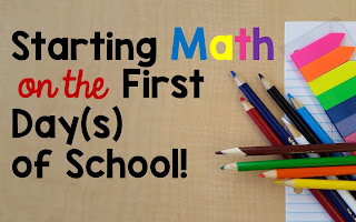 Start Math on the First Day of School Math on the first day of school
