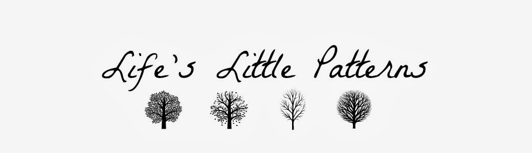 Life's Little Patterns