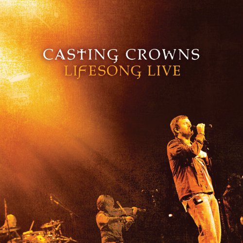 Casting Crowns Christian Downloads