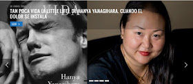 Hanya Yanagihara, "Tan poca vida", "A little life"