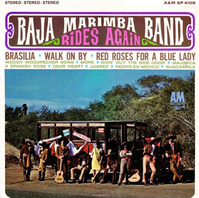 egroj world Baja Marimba Band • Rides Again