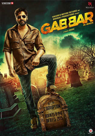 Gabbar is Back 2015 BRRip 350Mb Full Hindi Movie Download 480p Watch Online Free bolly4u