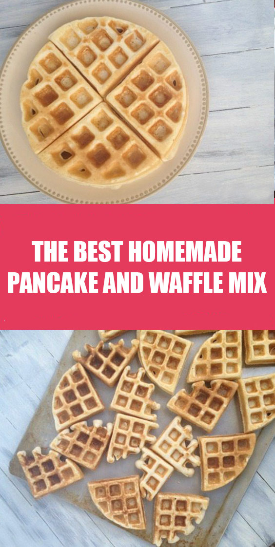 The Best Homemade Pancake and Waffle Mix Idnewstimes