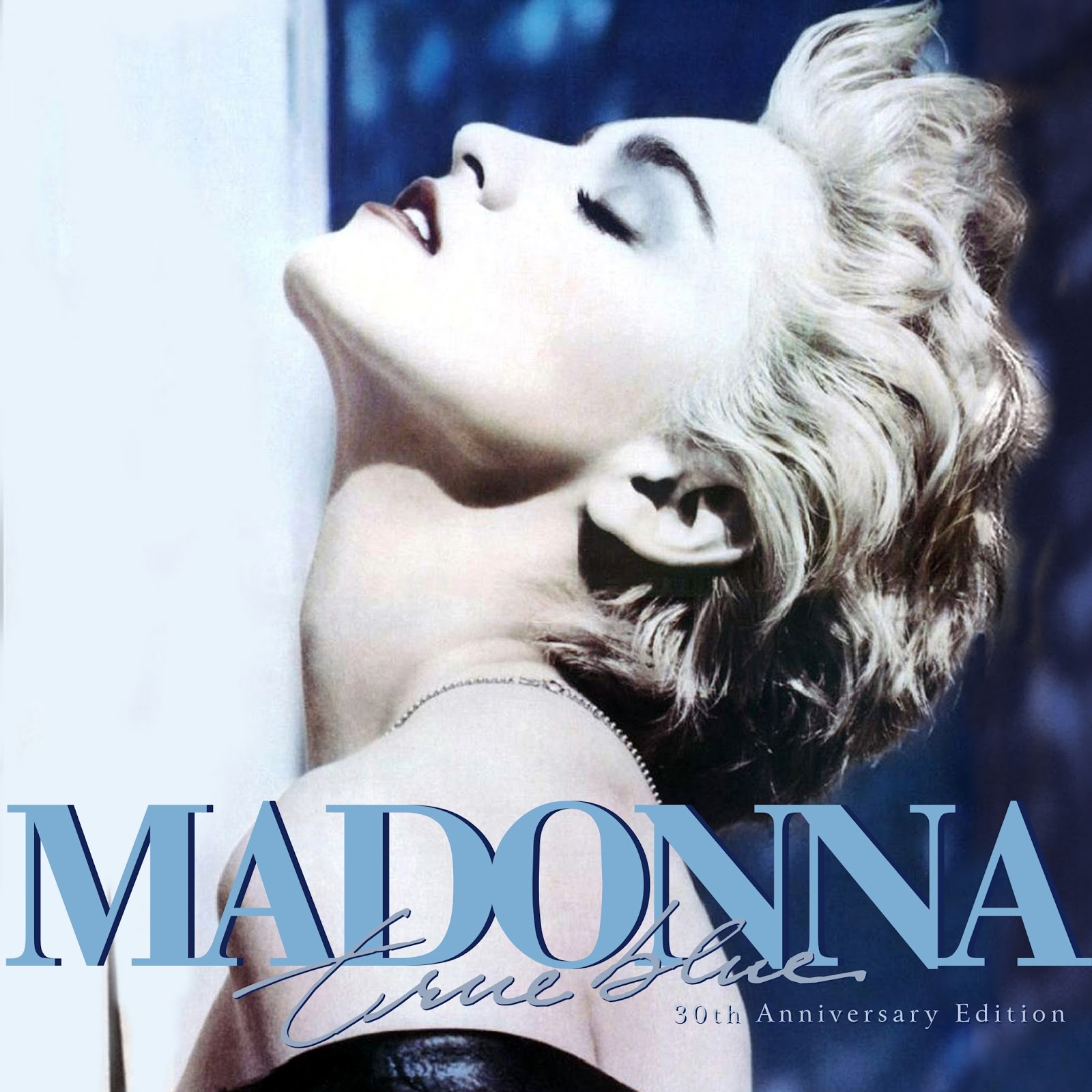 Madonna FanMade Covers True Blue 30th Anniversary Edition Madonna FanMade Covers True Blue 30th Anniversary Edition