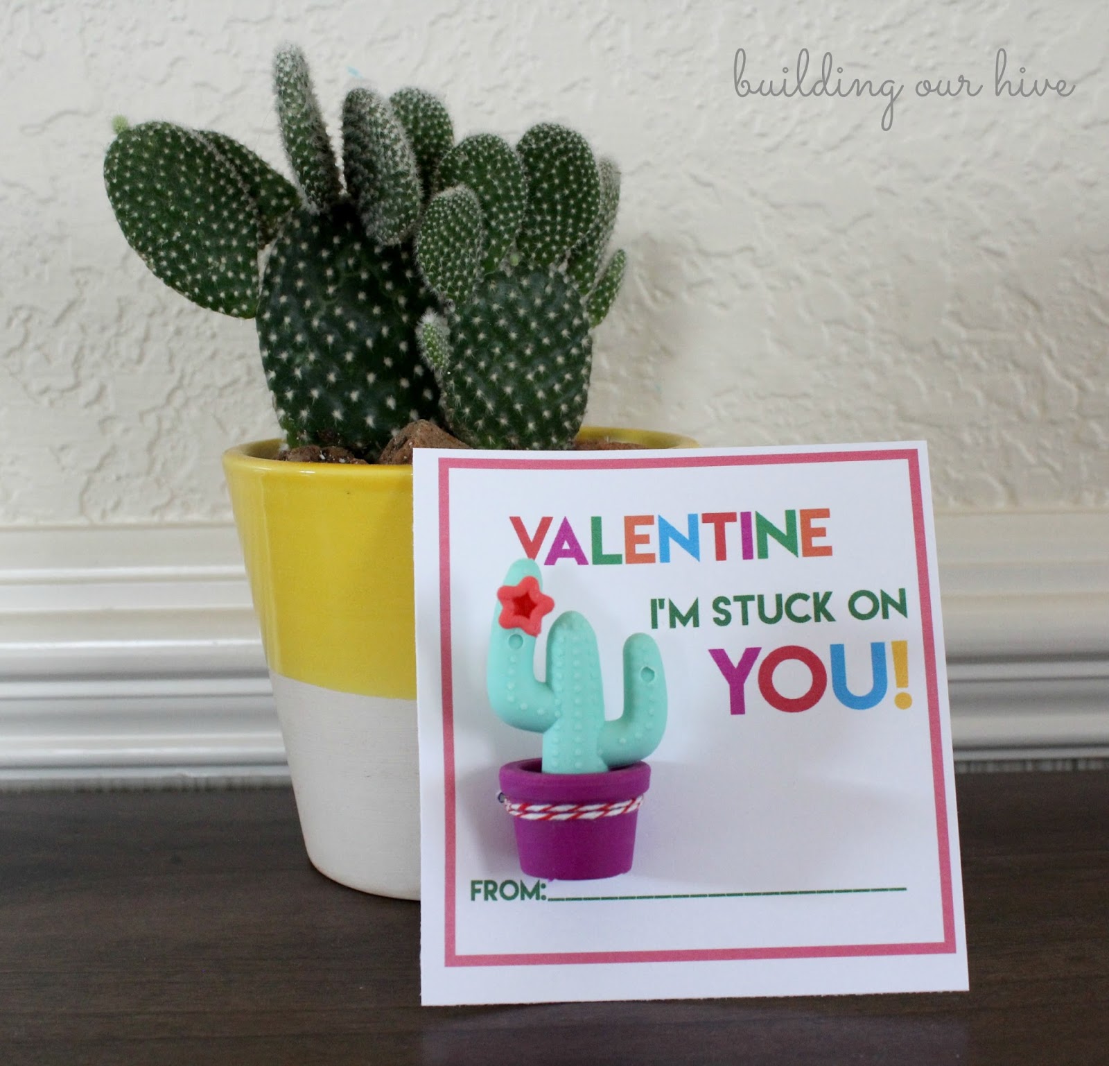 Building Our Hive Cactus Valentine printable