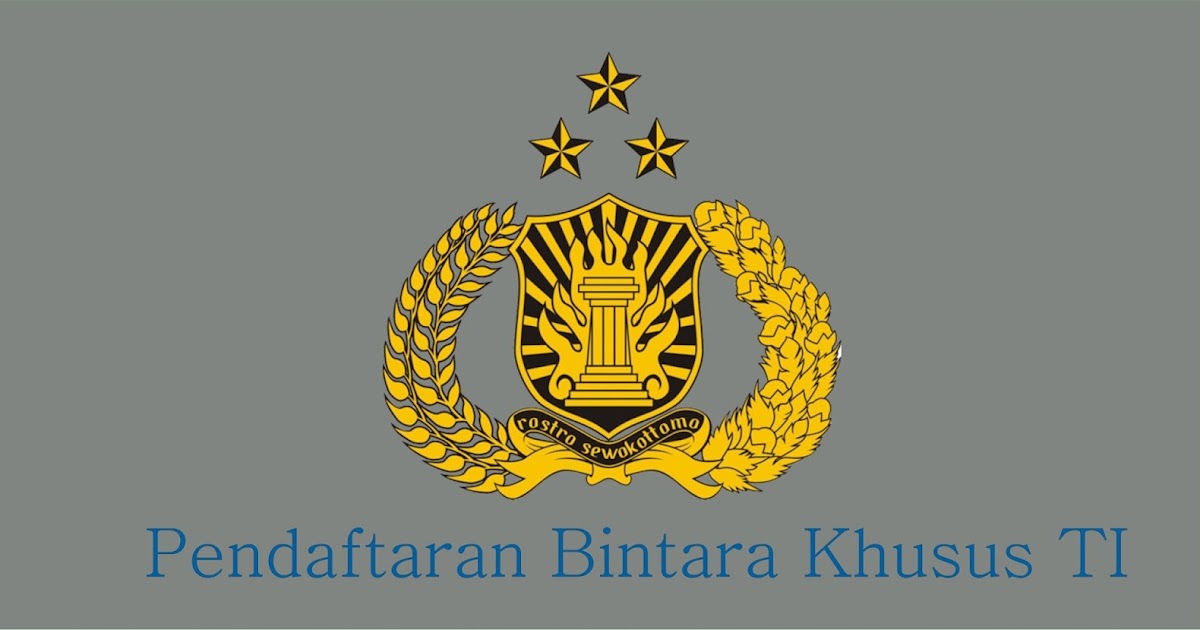 Pendaftaran Bintara Khusus Ti Polri T A 2021 Pendaftaran Mahasiswa