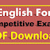 English for Competitive Exams PDF Download General English Study Notes PDF