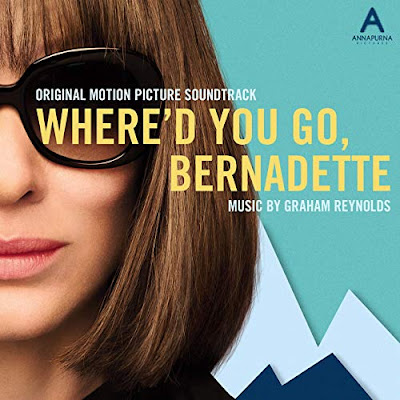 Whered You Go Bernadette Soundtrack