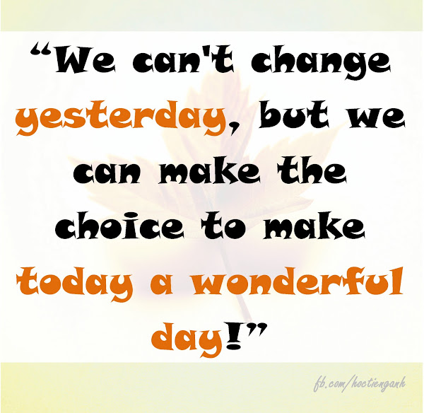 We can't change yesterday We can't change yesterday