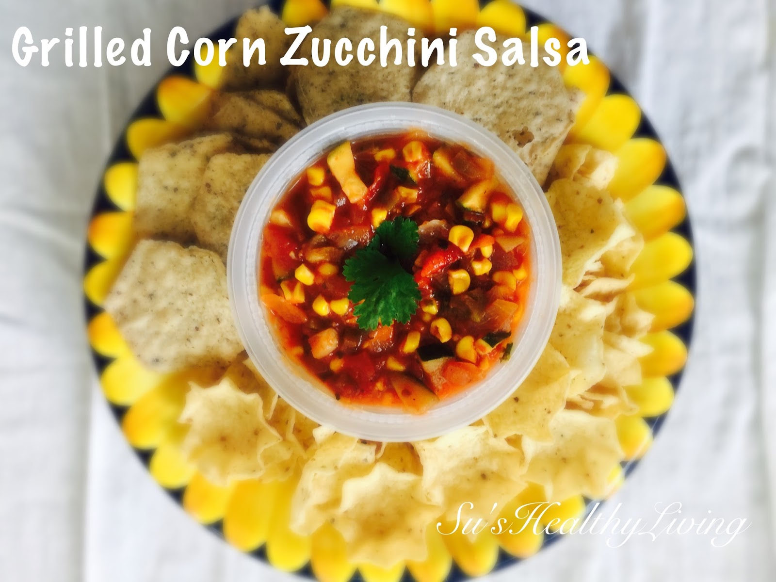 Su'sHealthyLiving Grilled Corn Zucchini Salsa with Sriracha