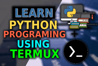 How to Learn Python programming using Termux - 2022