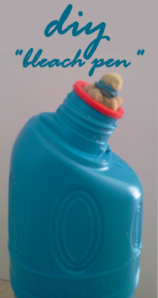 At Home on the Hill DIY "Bleach pen"