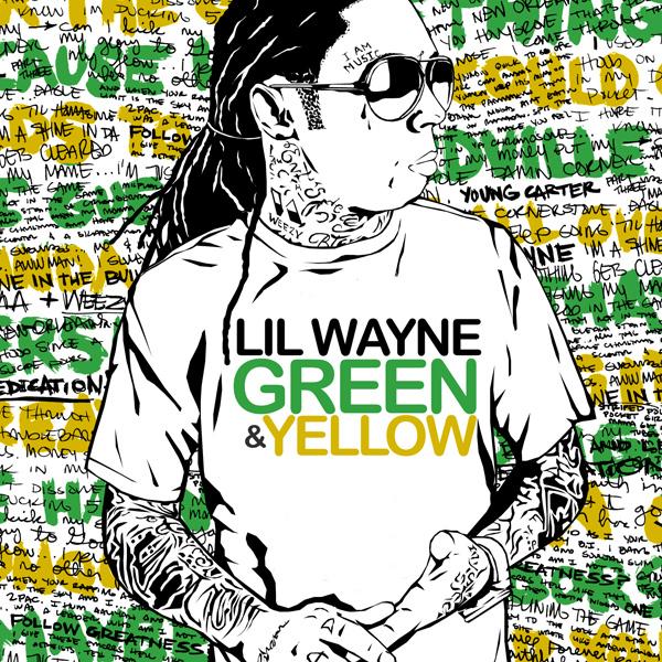 [DISCO]Lil Wayne Green And Yellow (2011) .Mafia Indie. Lo mejor en el panorama