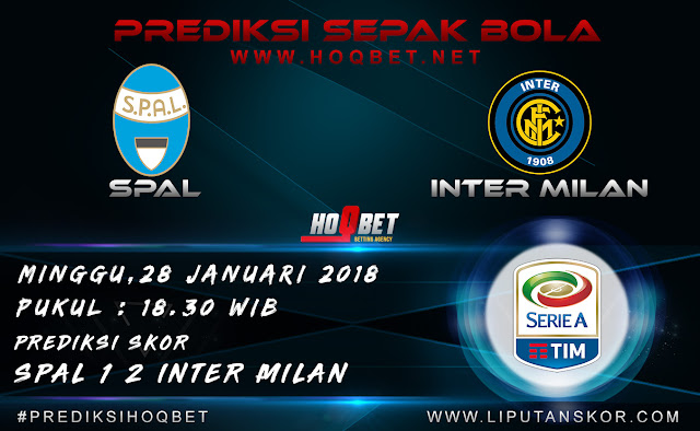 Prediksi SPAL vs Inter Milan 28 Januari 2018 http://www.liputanskor.com/